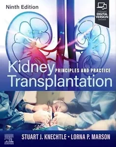 Kidney Transplantation: Principles and Practice