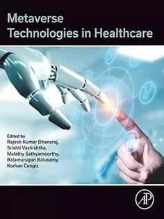 Metaverse Technologies in Healthcare