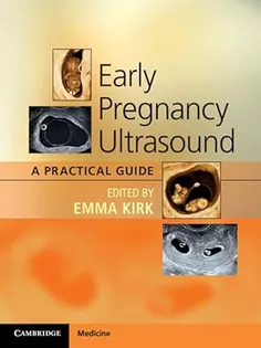 Early Pregnancy Ultrasound: A Practical Guide