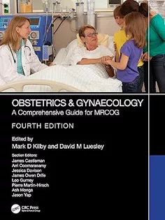 Obstetrics & Gynaecology: A Comprehensive Guide for MRCOG