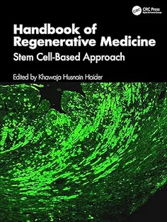 Handbook of Regenerative Medicine: Stem Cell-based Approach