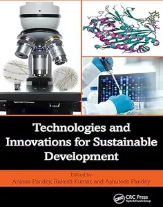 Technologies and Innovations for Sustainable Development
