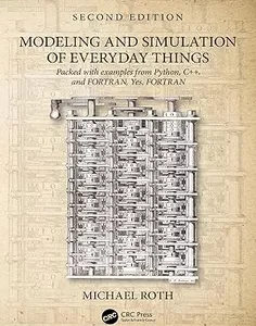 Modeling and Simulation of Everyday Things