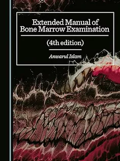 Extended Manual of Bone Marrow Examination (4th edition)