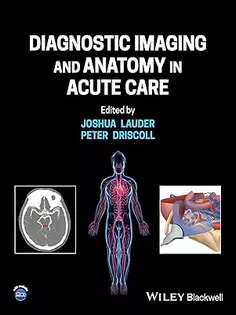 Diagnostic Imaging and Anatomy in Acute Care