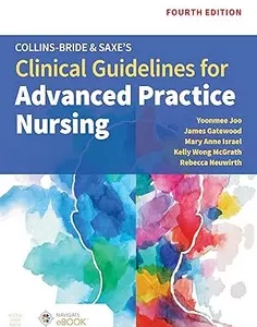 Collins-Bride & Saxe's Clinical Guidelines for Advanced Practice Nursing