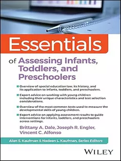 Essentials of Assessing Infants, Toddlers, and Preschoolers (Essentials of Psychological Assessment)