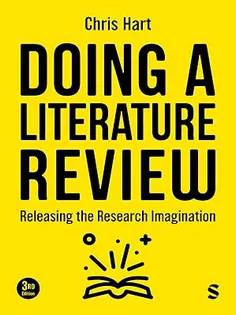 Doing a Literature Review: Releasing the Research Imagination