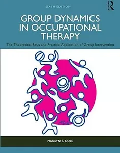 Group Dynamics in Occupational Therapy