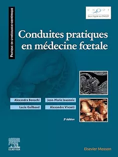 Conduites pratiques en médecine foetale