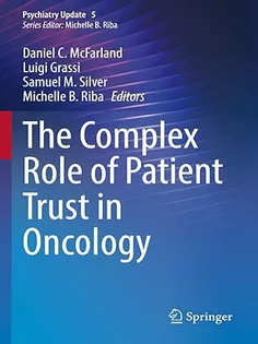 The Complex Role of Patient Trust in Oncology (Psychiatry Update, 5)