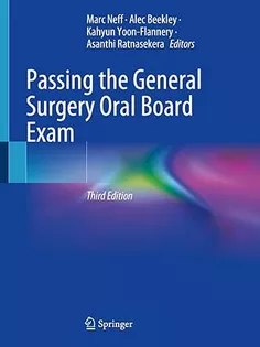 Passing the General Surgery Oral Board Exam