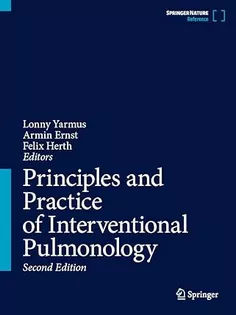 Principles and Practice of Interventional Pulmonology