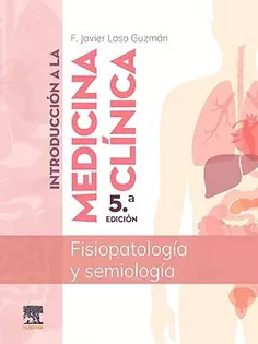 Introducción a la medicina clínica: Fisiopatología y semiología