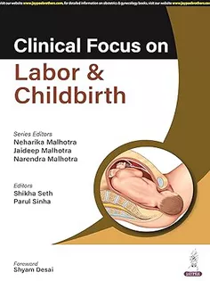 Clinical Focus on Labor Childbirth