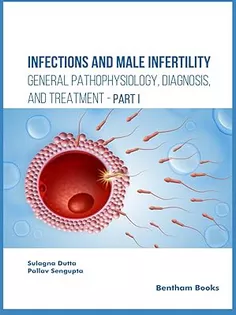 Infections and Male Infertility: General Pathophysiology, Diagnosis, and Treatment