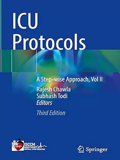 ICU Protocols: A Step-wise Approach, Vol II