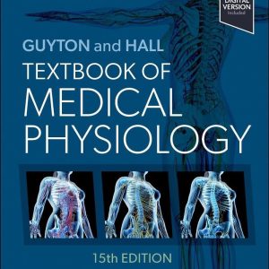 Guyton and Hall Textbook of Medical Physiology