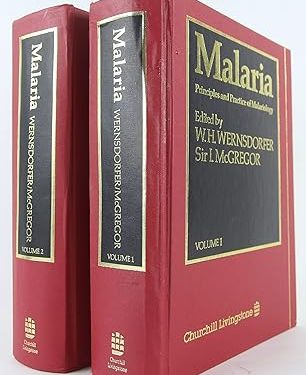 Malaria: Principles and Practice of Malariology