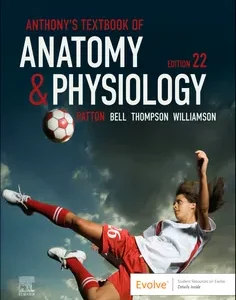 Anthony's Textbook of Anatomy & Physiology