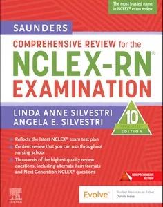 Saunders Comprehensive Review for the NCLEX-RN® Examination