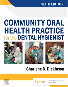 Community Oral Health Practice for the Dental Hygienist