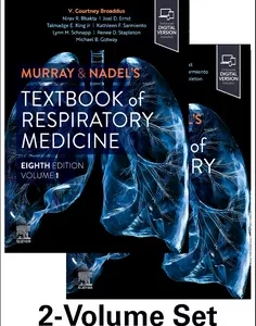 Murray & Nadel's Textbook of Respiratory Medicine, 2-Volume Set