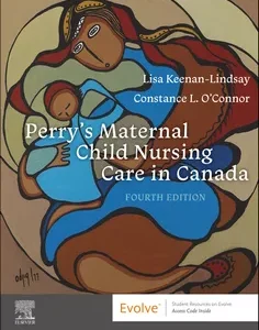 Perry’s Maternal Child Nursing Care in Canada