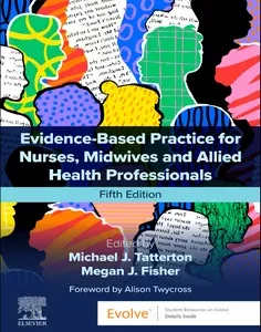 Evidence-Based Practice for Nurses, Midwives and Allied Health Professionals