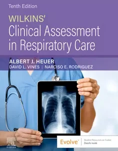Wilkins' Clinical Assessment in Respiratory Care