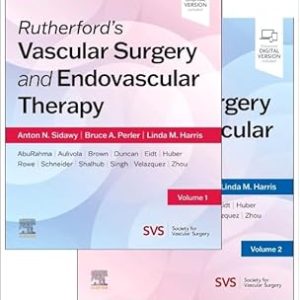 Rutherford's Vascular Surgery and Endovascular Therapy