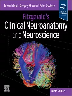 Fitzgerald's Clinical Neuroanatomy and Neuroscience