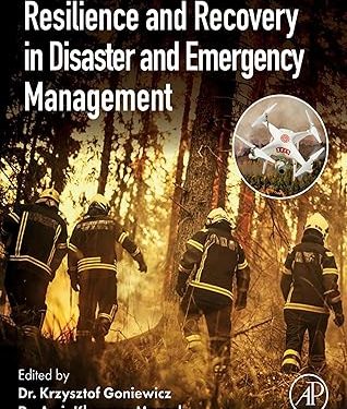 Resilience and Recovery in Disaster and Emergency Management