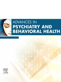Advances in Psychiatry and Behavioral Health