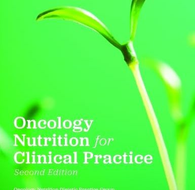 Oncology Nutrition for Clinical Practice