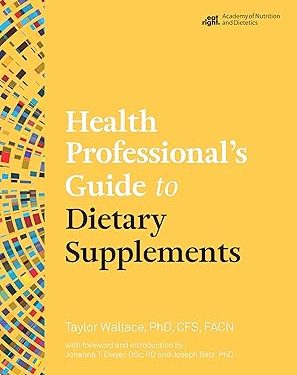 Health Professional's Guide to Dietary Supplements