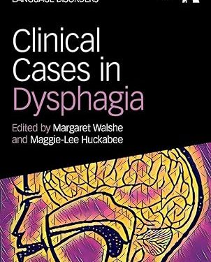 Clinical Cases in Dysphagia