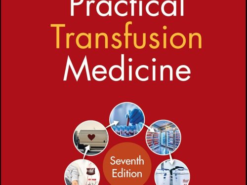Practical Transfusion Medicine