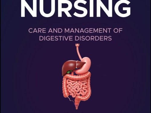 Gastrointestinal Nursing: Care and Management of Digestive Disorders