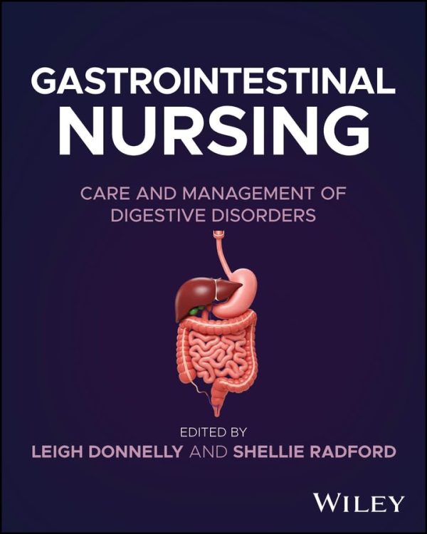 Gastrointestinal Nursing: Care and Management of Digestive Disorders