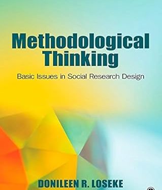 Methodological Thinking: Basic Principles of Social Research Design