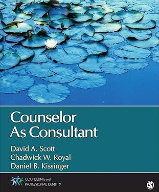 Counselor As Consultant (Counseling and Professional Identity)