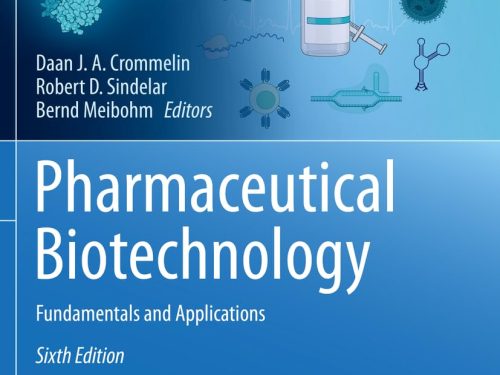Pharmaceutical Biotechnology: Fundamentals and Applications
