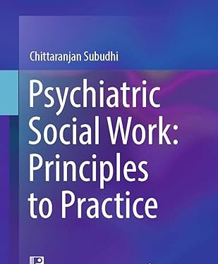Psychiatric Social Work: Principles to Practice