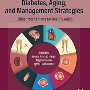 Diabetes, Aging, and Management Strategies