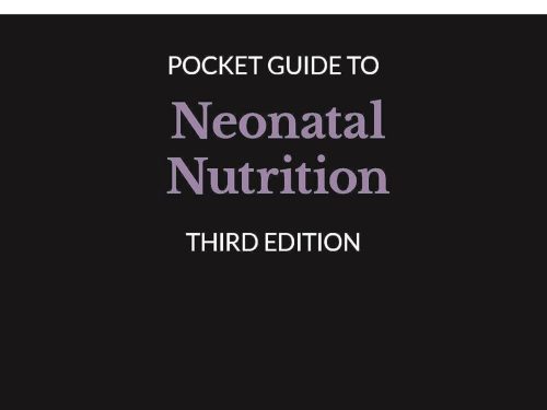 9780880912143 Academy of Nutrition and Dietetics Guide to Neonatal Nutrition