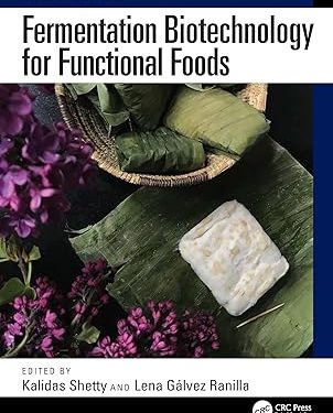 9781032996530 Fermentation Biotechnology for Functional Foods (Food Biotechnology Series)