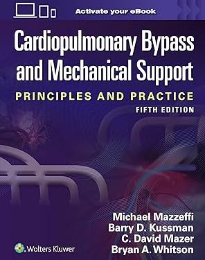 9781975221294 Cardiopulmonary Bypass and Mechanical Support