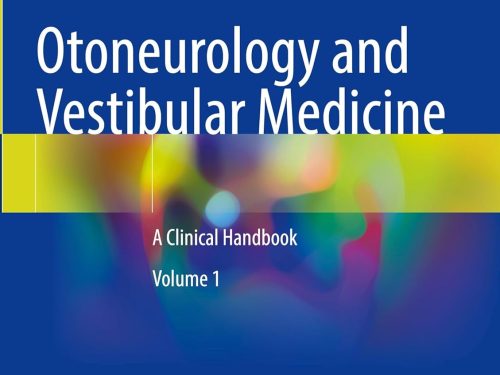 Otoneurology and Vestibular Medicine A Clinical Handbook