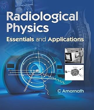 9789354669583 Radiological Physics Essentials and Applications